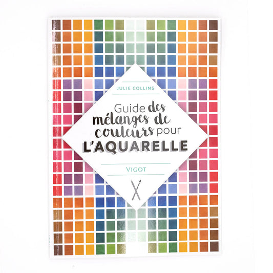 Guide des mélanges de couleurs pour l'aquarelle