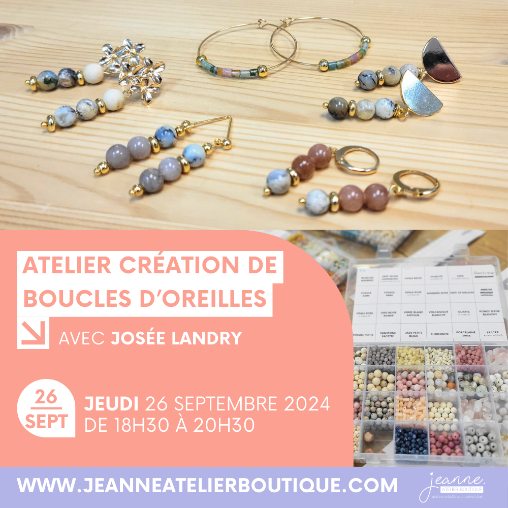 Atelier de création de boucles d'oreilles avec Josée Landry