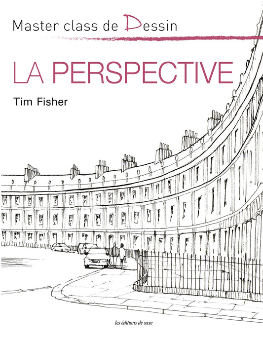 Master class de Dessin - La Perspective